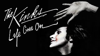 Watch Kinks Life Goes On video