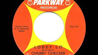 Watch Chubby Checker Loddy Lo video
