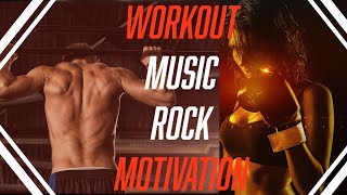 Motivation Workout Music Rock