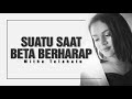 Mitha Talahatu - Suatu Saat Beta Berharap Mitha Talahatu - Suatu Saat Beta Berharap