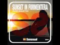 Sunset in Formentera (Original Mix)