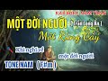 Karaoke Một Đời Người Một Rừng Cây Tone Nam | Nam Trân