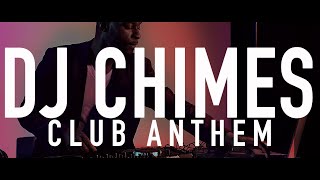 DJ CHIMES ★ PROMO VIDEO (2019)