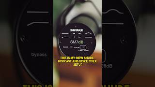 Shure Sm7Db - My New Podcast And Voice Over Setup