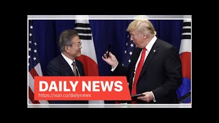 Daily News - Trump declared victory with the Korean import business