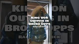 King Von Outfits In Broke Opps