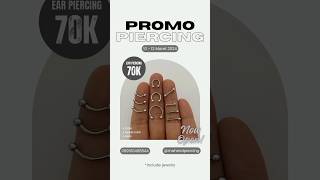 Promo Ear Piercing 70K.