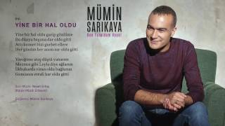 Mümin Sarıkaya - Ben Yoruldum Hayat