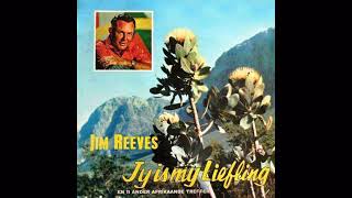 Watch Jim Reeves Jy Is My Liefling video