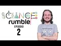 SCIENCE RUMBLE ||| Ep.02 ||| 17.01.21 |||