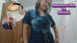 Minha Rotina Da Manhã