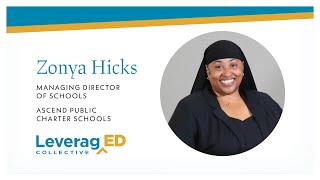 Leveraged Spotlight – Zonya Hicks