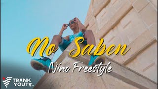Nino Freestyle - No Saben