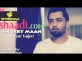 Shaadi dot com | Sharry Mann | Jashan Nanarh | Jattbaniyafilms | Latest punabi song 2017