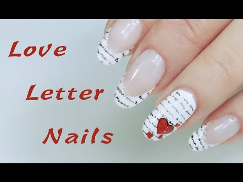 LOVE LETTER NAILS | NAIL ART SAN VALENTINO 2016 #1 - YouTube