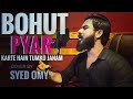 Bahut Pyar Karte Hain | Syed Omy | Kasam Chaahe Le Lo Khuda Ki Kasam | Bollywood songs | Hit Cover