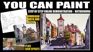 Step by Step Watercolor Painting Demonstration of the Classic Rothenburg Village.