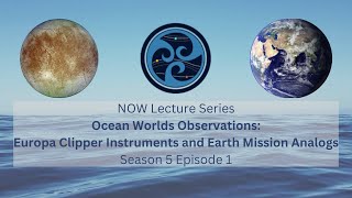 Now S05E01 Europa Clipper Instruments And Earth Mission Ogs