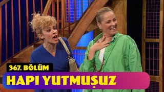 Hapı Yutmuşuz - 367. Bölüm (Güldür Güldür Show)