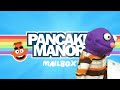 MAILBOX ! - Pancake Manor
