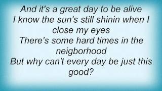 Watch Pat Green Its A Great Day To Be Alive video