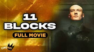 11 Blocks Tagalog-Dubbed Full Movie Craig Henry, Bo Martynowska, Nick Smyth