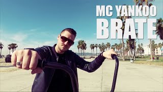 Mc Yankoo - Brate