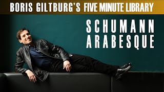 BORIS GILTBURG | SCHUMANN · ARABESQUE