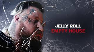 Watch Jelly Roll Empty House video