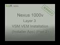 LabMinutes# RS0023 - Cisco Nexus 1000V Layer 3 VSM VEM Installation (InstallerApp) (Part 2)