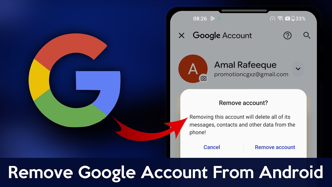 How to Remove Google Account From Android Phone (Quick & How to Remove Google Account From Android Phone (Quick &