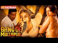 गैंग्स ऑफ़ मिर्ज़ापुर (HD) नई मूवी - Superhit Blockbuster Hindi Dubbed Action Movie - BEKHAUFF APRADHI
