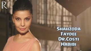 Шахзода Feat Faydee & Dr. Costi - Хабиби (Улыбнись И Все Ок) (Music Version)