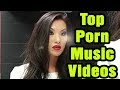 TOP PORN MUSIC VIDEOS / TOP 10 MUSIC VIDEO WHICH ARE ACTUALLY PORN