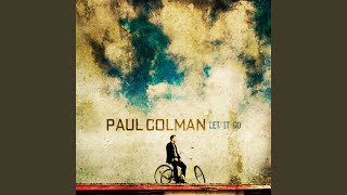 Watch Paul Colman Nothing Without You video