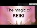 The magic of Reiki | alternative medicine