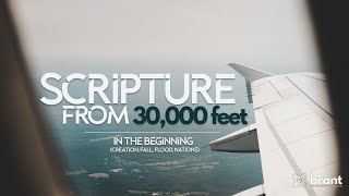 Scripture From 30,000 Feet | Pt2 | "In the Beginning (Creation, Fall, Flood, Nations)" | BCC