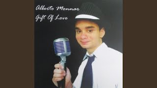 Watch Alberto Monnar Youre All That I Need video