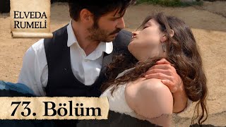Elveda Rumeli 73. Bölüm - Atv