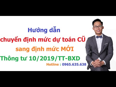 Hướng dẫn chuyển định mức Dự Toán CŨ sang Định mức MỚI nhất năm 2020 | Duy Dự Toán
