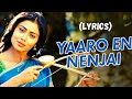 Yaaro En Nenjai Song (Lyrics) | Kutty | Dhanush | Devi Sri Prasad