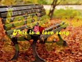 This Is A Love Song - Bill Anderson