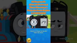 All Engines Go Almost Destroyed These Characters Carly The Crane Engine Is Pointless