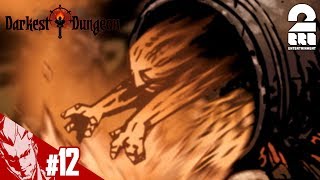 #12【RPG】弟者の「ダーケストダンジョン(先行プレイ)」【2BRO.】