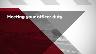 Meeting your officer duty