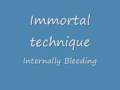 Immortal technique - Internal Bleeding