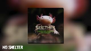 Watch Seether No Shelter video