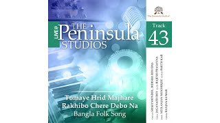Tomaye Hrid Majhare Rakhibo_Bhatiyali_ Bangla by Shofi Mondol Live at The Peninsula Studios