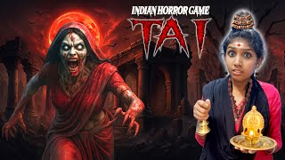 Tai - New Terrifying Indian Horror Game Full Gameplay