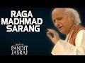 Raga Madhmad Sarang - Pandit Jasraj (Album: The Best Of Pandit Jasraj) | Music Today
